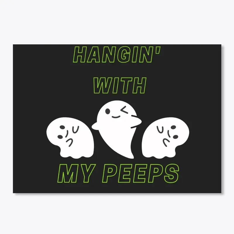 Hanging With Peeps